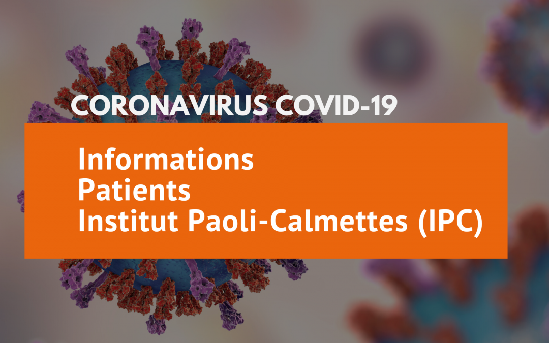 Coronavirus COVID-19 : Toutes les informations patients IPC