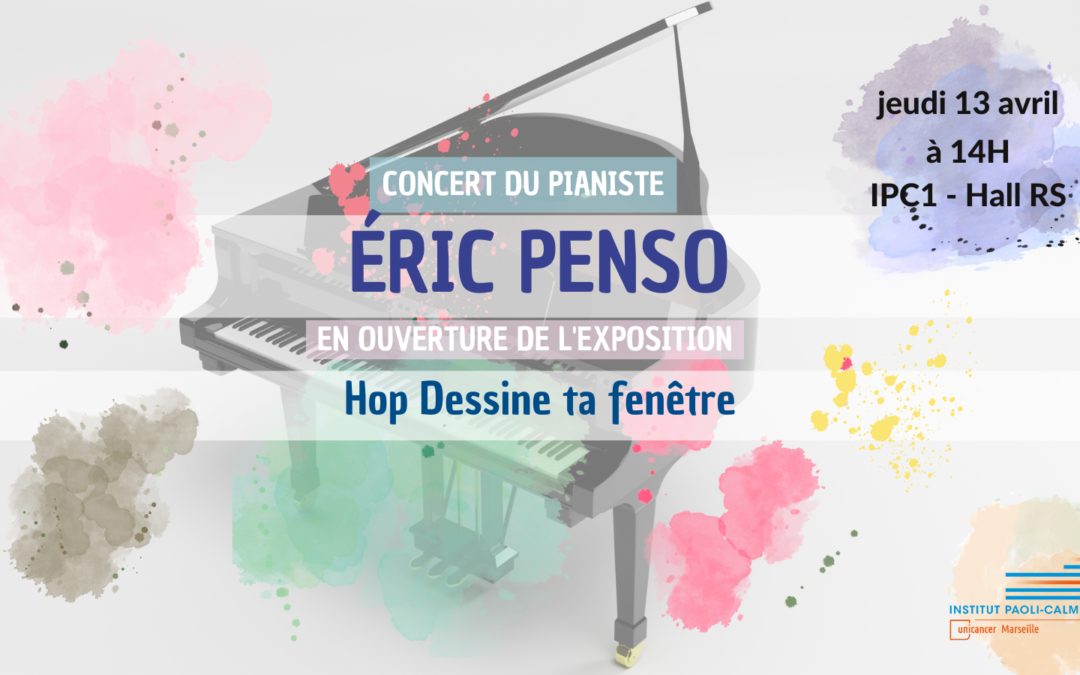 Expo/ concert #Dessinetafenetre avec le pianiste Eric PENSO !