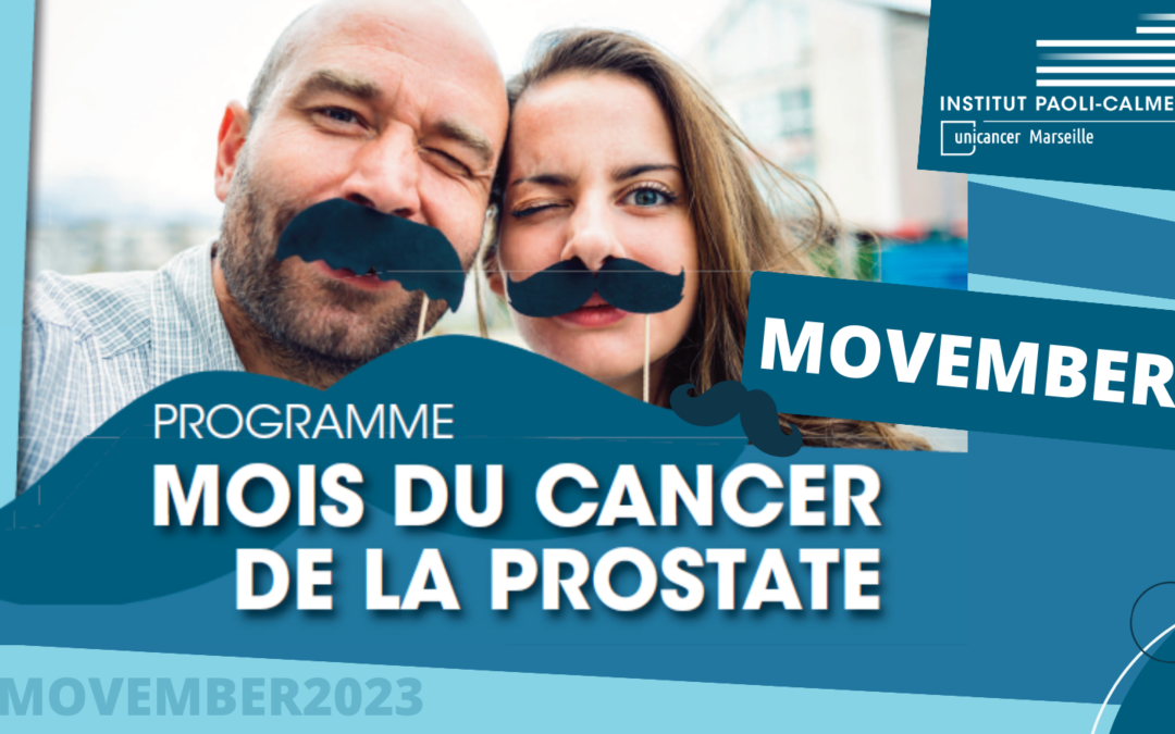 L’Institut Paoli-Calmettes s’engage pour #MOVEMBER !