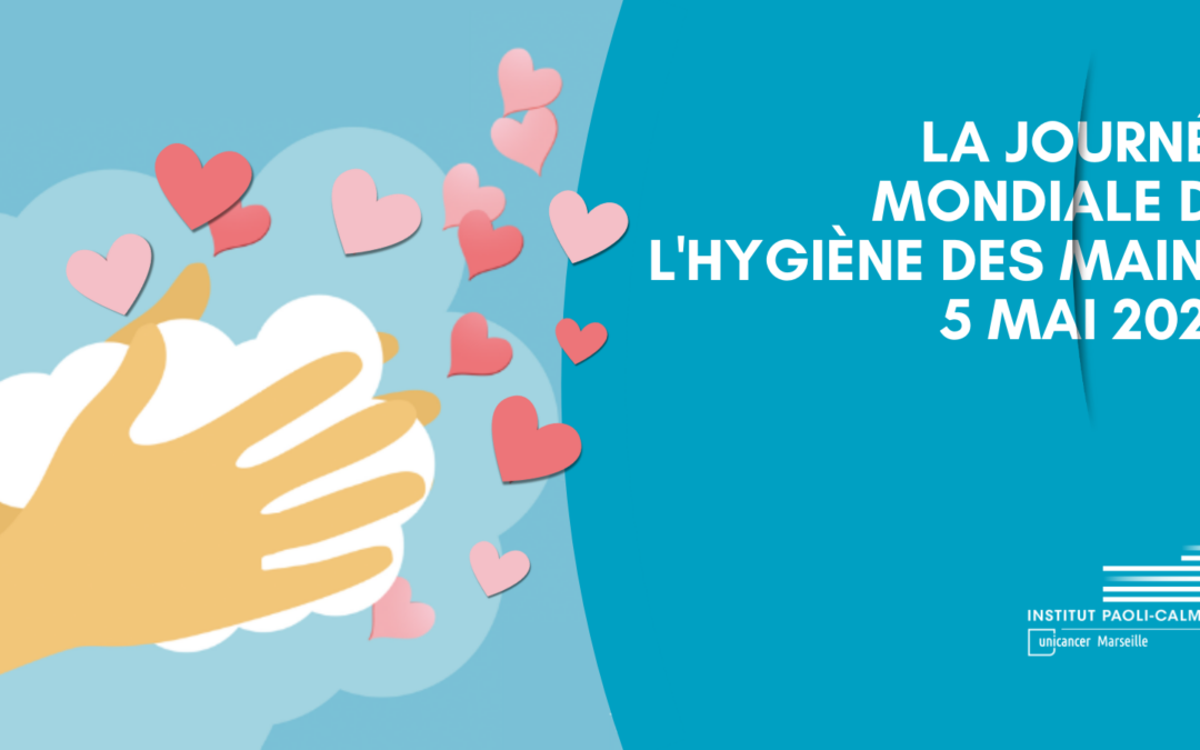 Journée mondiale de l’hygiène des mains !