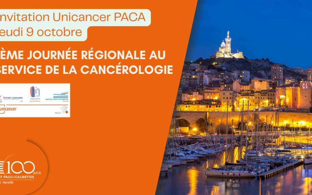 Une journée pour co-construire l’avenir de la cancérologie en Région Sud
