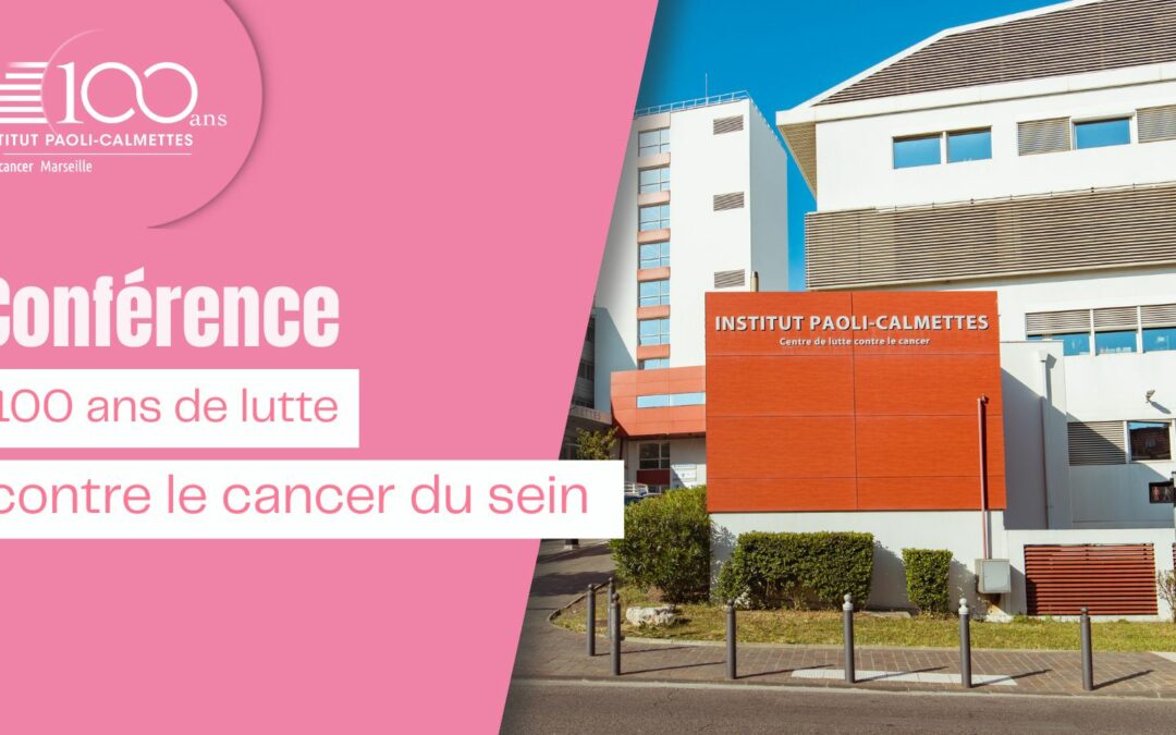 Invitation à la conférence exceptionnelle « 100 ans de lutte contre le cancer du sein »
