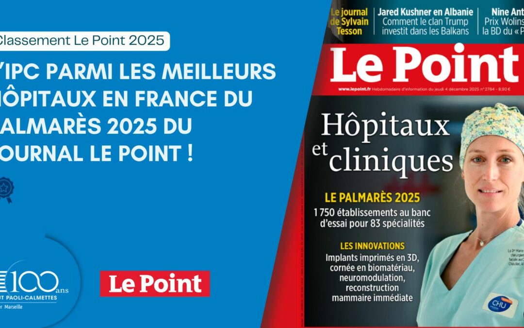 L’IPC parmi les meilleurs hôpitaux en France du Palmarès 2025 Le Point