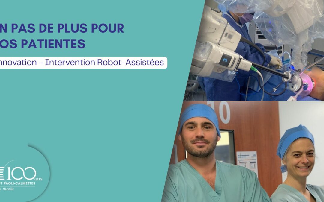 Un pas de plus pour nos patientes