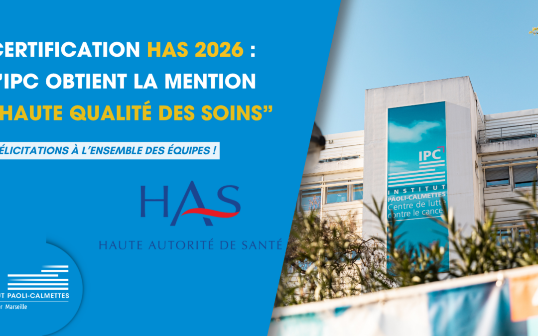 L’IPC certifié par la HAS avec la mention « Haute Qualité des soins »