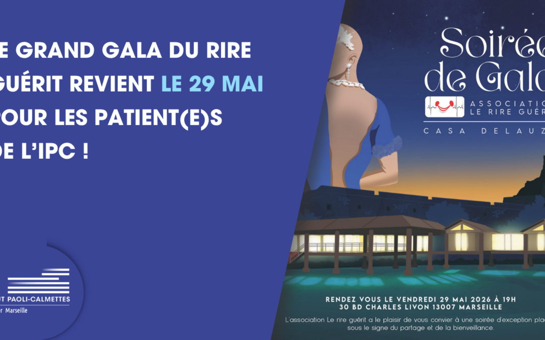 Le grand Gala du Rire Guérit revient le 29 mai 2026 pour les patient(e)s de l’IPC