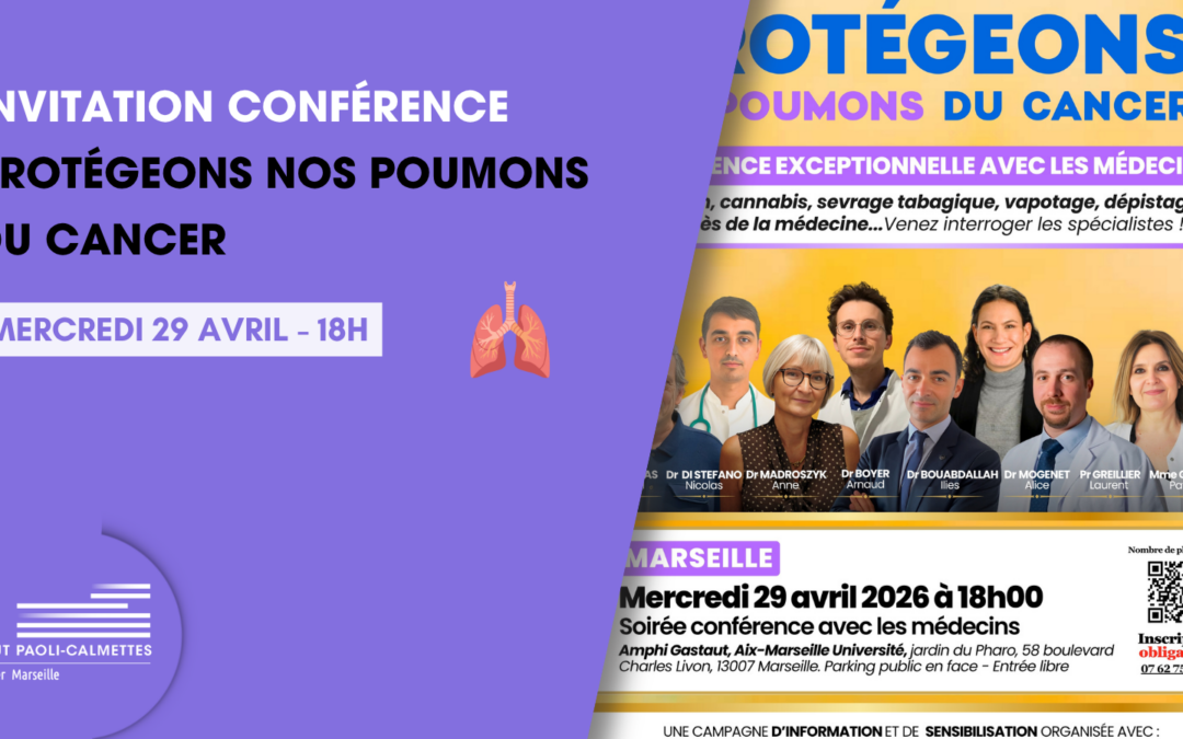 Protégeons nos poumons du cancer : une conférence exceptionnelle à Marseille