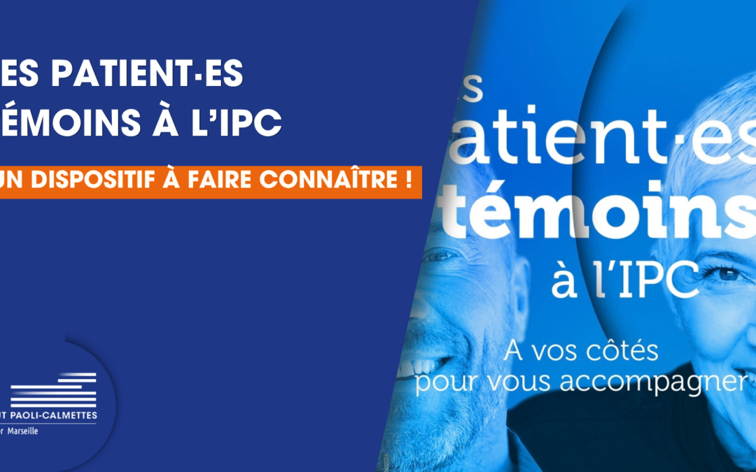 Les patient·es témoins à l’IPC : partager son expérience pour accompagner les patients