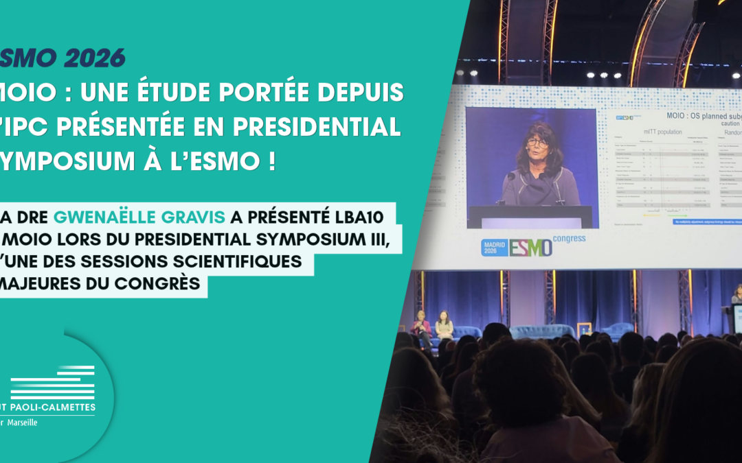ESMO 2026 : l’étude MOIO présentée par la Dre Gwenaëlle Gravis en Presidential Symposium