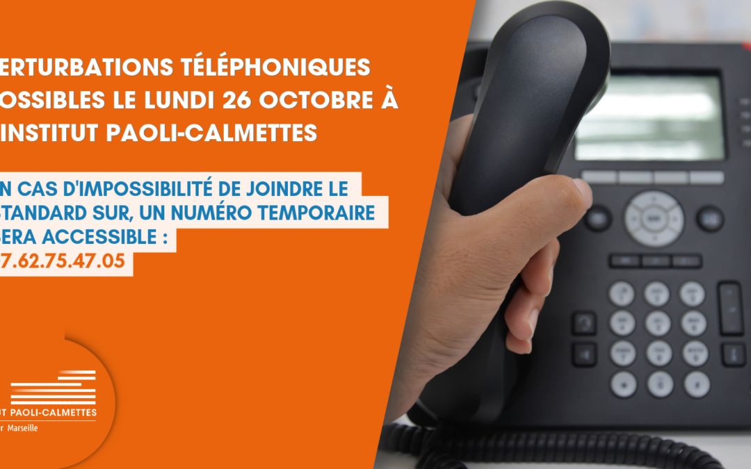 Perturbations téléphoniques possibles le lundi 26 octobre à l’Institut